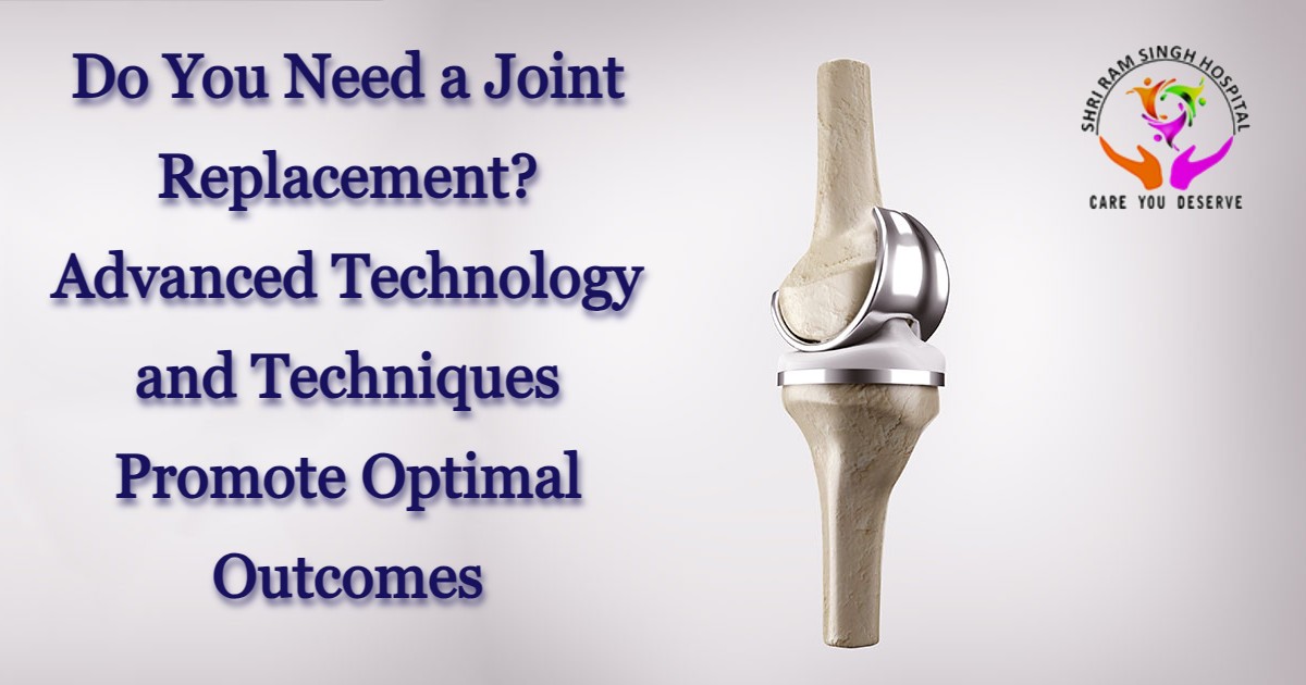 Is Joint Replacement Necessary? Advanced Tech Ensures Optimal Result