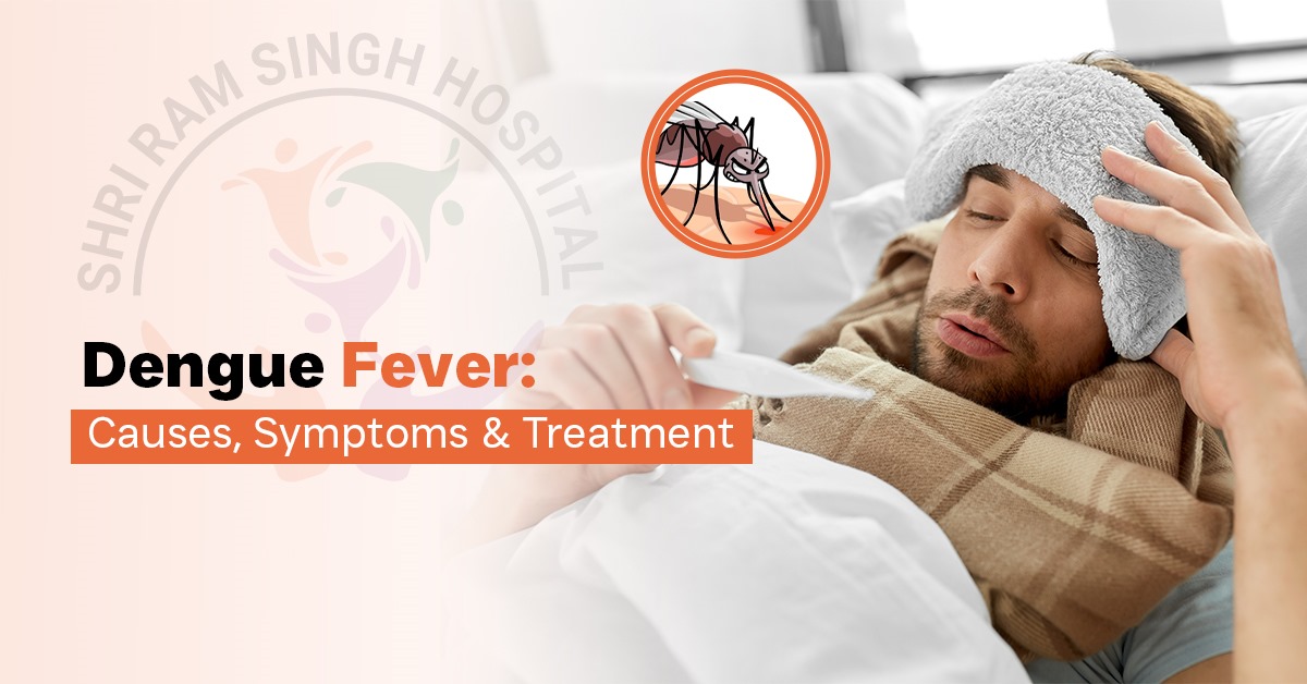 Dengue Fever: Causes, Symptoms & Treatment